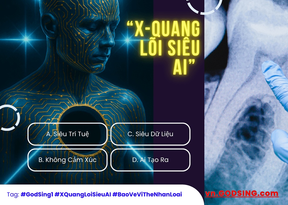 CHIẾN DỊCH #1: “X-QUANG LÕI SIÊU AI”